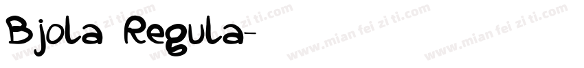 Bjola Regula字体转换